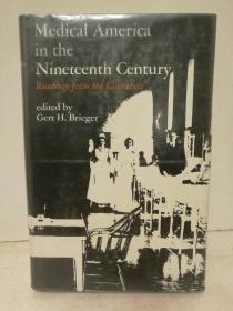 19世纪美国医学史 Medical America in the 19th Century: Readings from the Literature （医疗）英文原版书