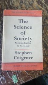the science of society:an introduction to sociology