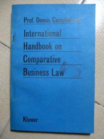 Prof. Dennis Campbell(ed.)  International Handbook on Comparative Business Law     Kluwer