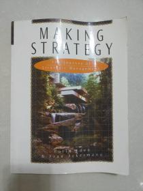 making strategy
the journey of strategic management