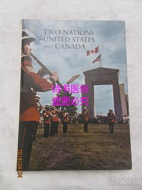 TWO NATIONS -UNITED STATES AND CANADA