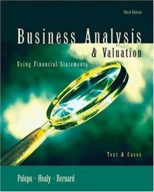 Business Analysis and Valuation：Using Financial Statements, Text and Cases（附光盘）