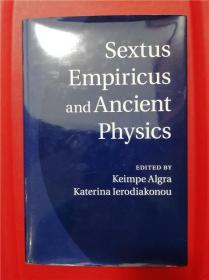 Sextus Empiricus and Ancient Physics （塞克斯都·恩披里柯与古代物理学）研究文集