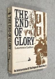THE END OF GLORY Laurence Lafore(荣耀 拉福雷）