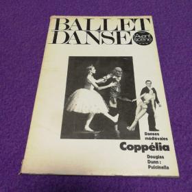 BALLET DANSE 4：Coppelia（芭蕾舞剧 第4期：《葛佩莉亚》）（季刊）