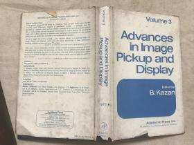 Advances in Image Pickup and Display   Volume 3图像摄影和显示的进展  第三卷
