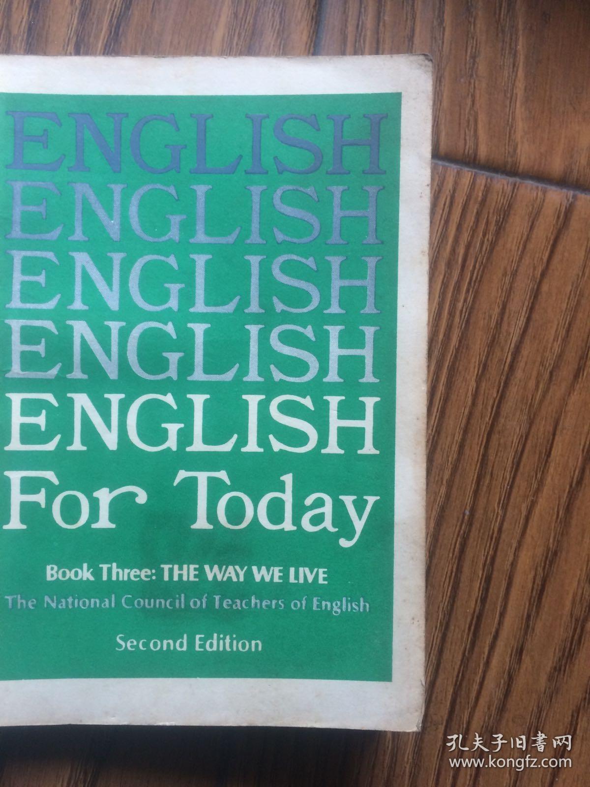 English For Today.Book Three: The Way We Live