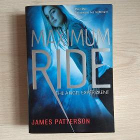 The Angel Experiment (Maximum Ride Book 1)