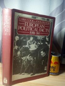 EUROPEAN POLITICAL FACTS 1918-84 CHRIS COOK AND JOHN PAXTON   24X16.5CM