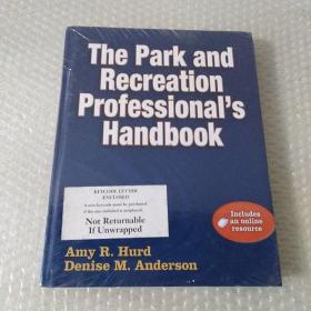 The Park and Recreation Professional's Handbook