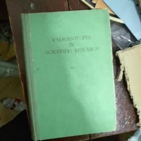 （英文版）Radioisotopes in Scientific Research [Vol 1]科学研究中的放射性同位素 第一卷 物理与工业（精装）