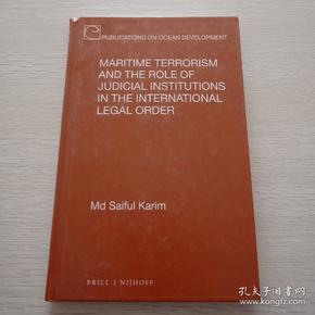 Maritime Terrorism and the Role of Judicial Institutions in the International Legal Order