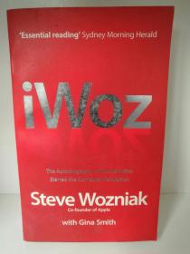 苹果联合创始人 斯蒂夫·沃兹尼亚克自传   I, Woz：Computer Geek to Cult Icon - Getting to the Core of Apple's Inventor by Steve Wozniak（企业研究/商业传记）英文原版书