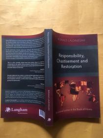 Responibility Chastisement and Restoration