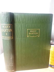 MARY BARTON  A TALE OF MANCHESTER LIFE 《玛丽·巴顿曼彻斯特生活的故事 》