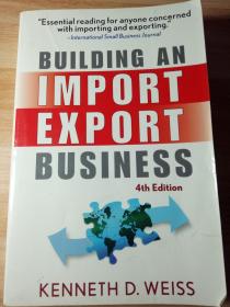 BUILDING AN  IMPORT EXPORT BUSINESS   《进出口业务 》