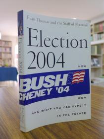 Evan Thomas:Election 2004（埃文•托马斯:2004年大选-如何赢得美国大选）