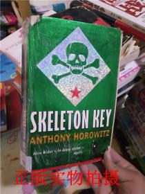 正版现货！Skeleton Key ANTHONY HOROWITZ【实拍】