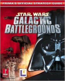 Star Wars Galactic Battlegrounds: Prima's Official Strategy Guide 电脑游戏