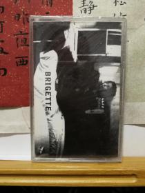 BRIGETTE  PRE RELEASE  CASSETTE  老磁带  未拆封  品佳如图  便宜13元