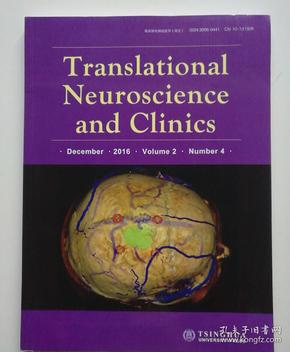 Translational Neuroscience and Clinics 临床转化神经医学(英文) 第2卷 第4期 2016年12月