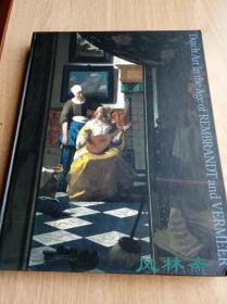 Dutch Art in the Age of Rembrandt and Vermeer 伦勃朗 维米尔等17世纪荷兰油画 版画96件