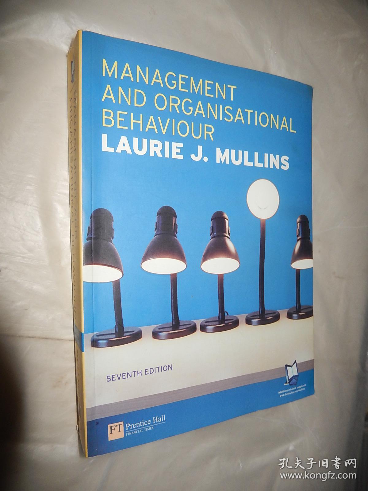 Management and Organisational Behaviour (7th Edition) 英文原版 现货