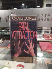 FATAL ATTRACTION（英文版：致命诱惑）