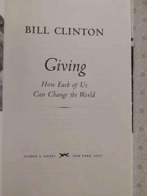 Giving  How Each of Us Can Change The World    Bill Clinton 英文原版