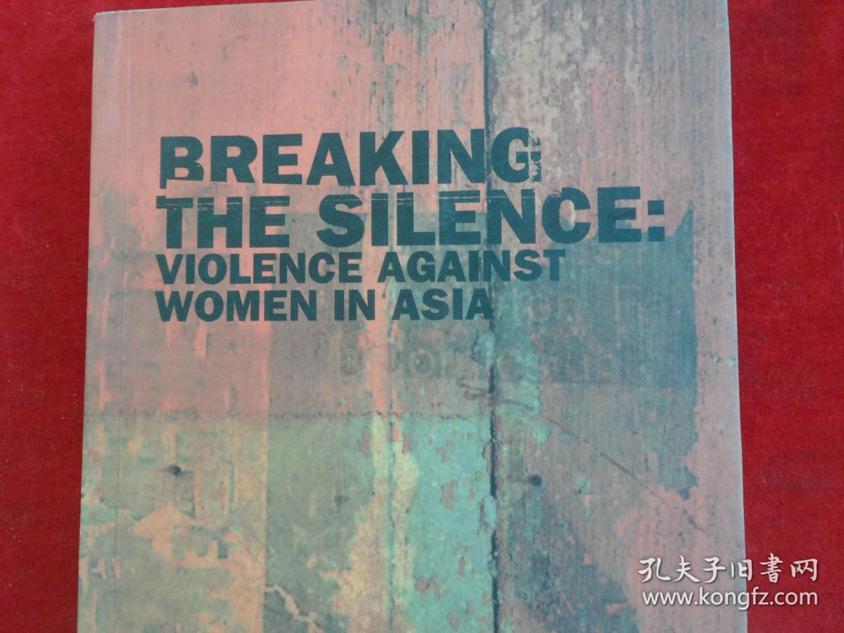 NRENAKING THE SILENCE VIOLENCE AGAINST WOMEN IN ASIA