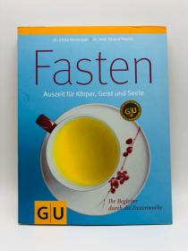 Fasten: Auszeit für körper, Geist und Seele 德文原版-《禁食：留出点时间给身体、心灵和灵魂》