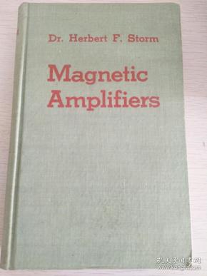 Magnetic Amplifiers（磁放大器）  精装本 品相佳