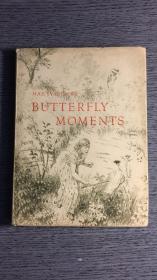 英文原版 精装本〈BUTTERFLY MOMENTS〉（蝴蝶时代） 精美全图本