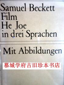 【插图本】英、德、法三语/诺贝尔文学奖得主贝克特剧本 AMUEL BECKETT《HE JOE》、FILM 英文、法文出自作者之手