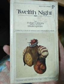 第十二夜Twelfth Night (The Folger Library General Reader's Shakespeare)莎士比亚
