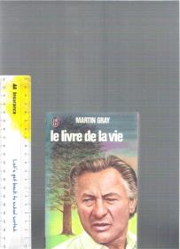 法语原版小说 le livre de la vie / Martin Gray【店里有百十本法语原版小说欢迎选购】
