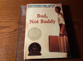 世界儿童文学大奖 Bud, Not Buddy 我叫巴德,不叫巴弟 英文原版