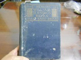 【1925年英文原版】THE  MEMOIRS  OF WILLAM  JENNINGS  BRYAN（威兰·詹宁斯·布莱恩的回忆录）包快递