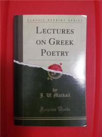 Lectures on Greek Poetry （希腊诗歌讲演录）