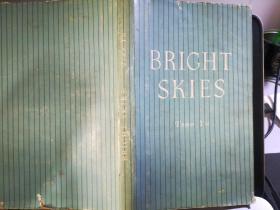 Bright Skies 曹禺《明朗的天》