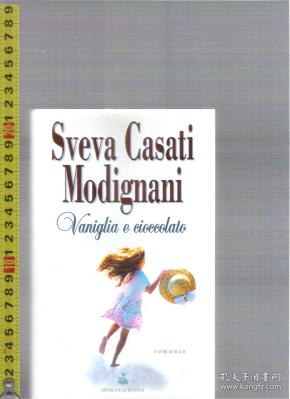 原版意大利语小说 Vaniglia e cioccolato / Svera Casati Modignani【店里有一些意大利语原版小说欢迎选购】