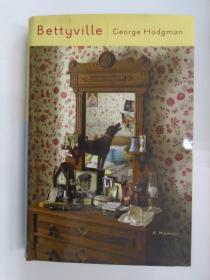 Bettyville : A Memoir  精装原版现货
