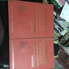 VOLUE 2 3 OPHTHALMIC PATHOLOGY AN ATLAS AND TEXTBOOK SPENCER 2 3两本合售