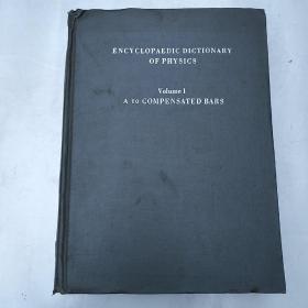 encyclopaedic dictionary of physics volume 1（H4954）