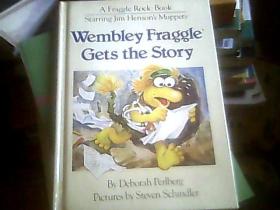 Wembley Fraggle Gets the Story 温布利-弗格尔的故事（彩印，精装）