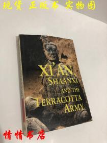 Xian Shaanxi: Changan And The Terracotta Army First Edition （odyssey Illustrated Guide）