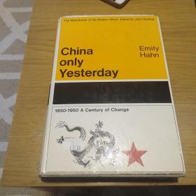 China Only Yesterday        c