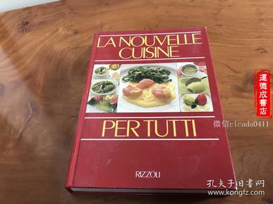 G-0046  LA NOUVELLE CUSINE PERTUTT RIZZOLI 法餐新式烹调/全彩页