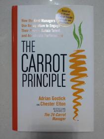 胡萝卜原则：最佳管理人员如何使用认知聘用职工，保留人才与提高业绩/The Carrot Principle