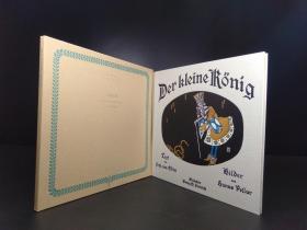 小国王》Der kleine Konig　小さな王様　(複刻世界の絵本館ベルリン・コレクション)（フリッツ・フォン・オステイーニ作/ハンス・ペラル絵、W.Labler ··illustriert von H.Lefler und J.Urban·ほるぷ出版、1982、1）(Z003-18)